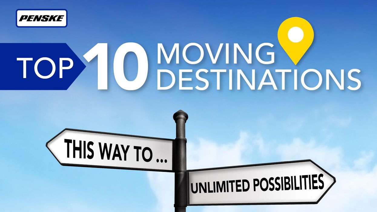Penske Truck Rental’s Top 10 Moving Destinations for 2021 Revealed